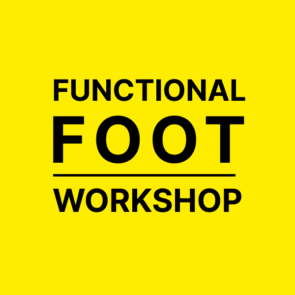 FUNCTIONAL FOOT WORKSHOP